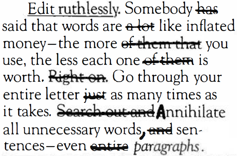 Self-editing is demontrated with a passage called Edit ruthlessly